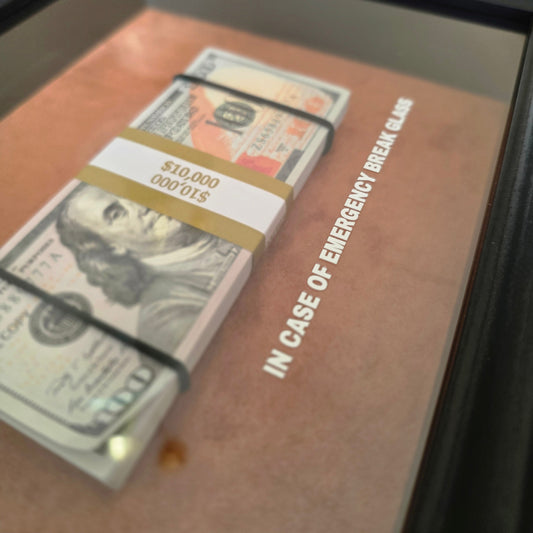 BREAK GLASS - $10,000 Frame